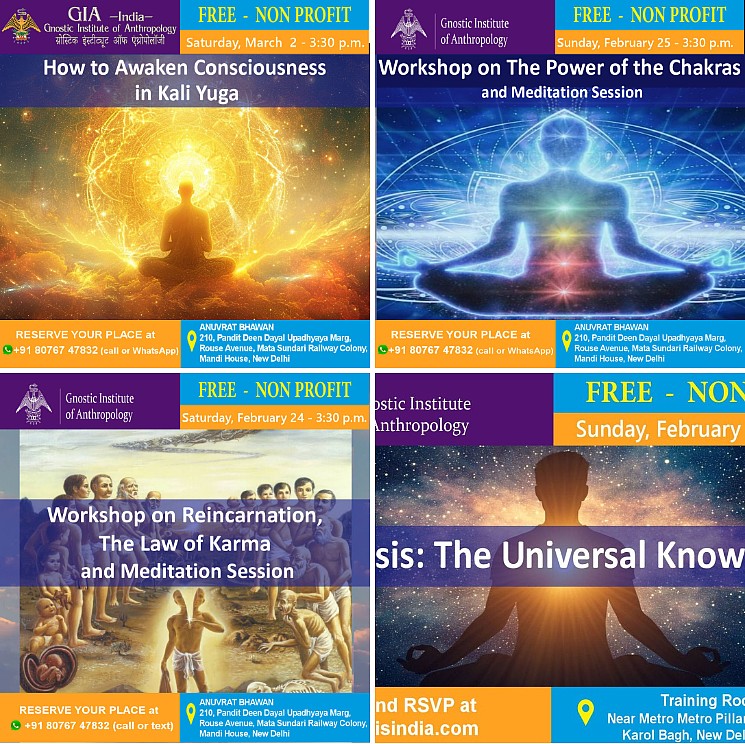 FREE Lecture in New Delhi: Join us to study Gnosis, a universal, timeless, and practical spiritual teaching that leads to the awakening of consciousness and self-realization of the Being